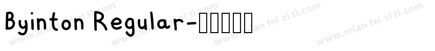 Byinton Regular字体转换